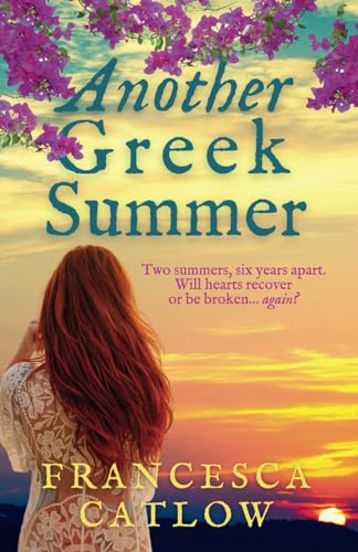 Another Greek Summer: The perfect romantic Greek island escape (Little Blue Door Series)