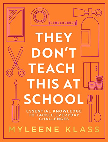THEY DONT TEACH THIS AT PLC: Essential knowledge to tackle everyday challenges