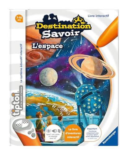 Ravensburger - tiptoi®- Livre interactif - Destination Savoir L'espace - Jeu éducatif électronique, sans écran - A partir de 7 ans - version française - 13 099 007