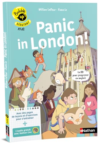 Panic in London! - Collection Bubble up : les BD pour apprendre et réviser l'anglais / niveau débutant (A1 / A2)
