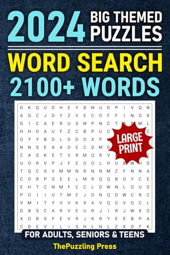 2024 Word Search Puzzles For Adults Large Print: 2100+ Themed Words, 85 Word Find Puzzle Book For Seniors & Teens, Anti Eye Strain & Stress Relief