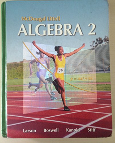 McDougal Littell Algebra 2 (Holt McDougal Larson Algebra 2)