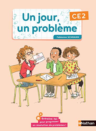 Un jour, un problème - Cahier de l'élève CE2