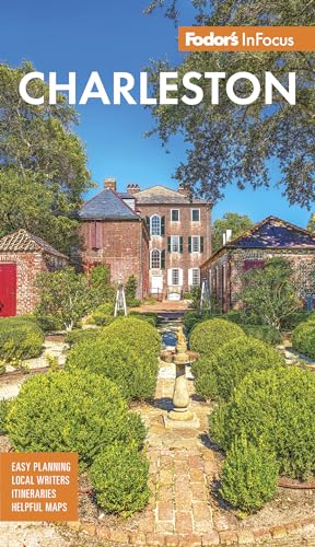 Fodor's InFocus Charleston: With Hilton Head and the Lowcountry (Full-color Travel Guide)