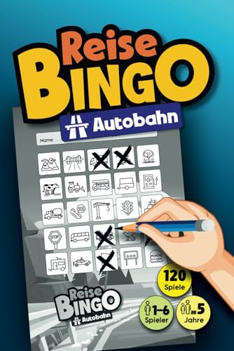REISE BINGO "Autobahn": DAS Reisespiel gegen Langeweile bei Autofahrten, Urlauben, Reisen und Ausflügen | für Kinder ab 5 Jahre