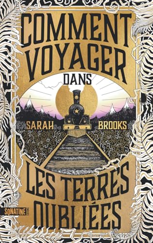 Comment voyager dans les Terres oubliées