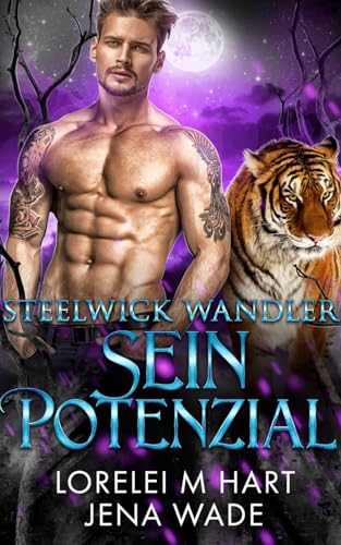 Steelwick-Wandler: Sein Potenzial: Eine M/M Wandler Mpreg Romanze