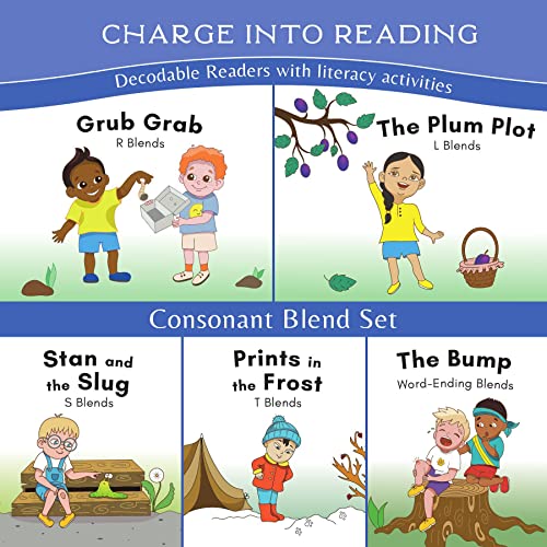 Charge into Reading Decodable Books (Stage 2): 5 Consonant Blends Decodable Readers to Help Kindergarten and First Grade Beginning Readers Learn to Read (One Blend Type Per Book)