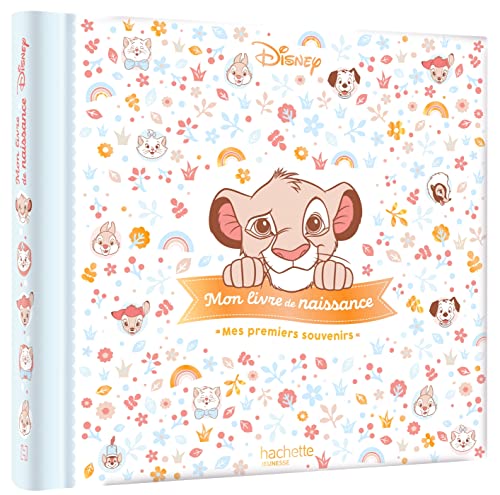 DISNEY - Mon livre de naissance, mes premiers souvenirs (Simba): Simba
