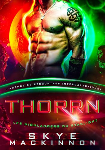 Thorrn: L’Agence de rencontres intergalactiques