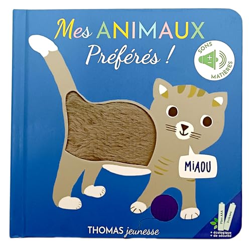 Mes animaux préférés ! Sonore à toucher
