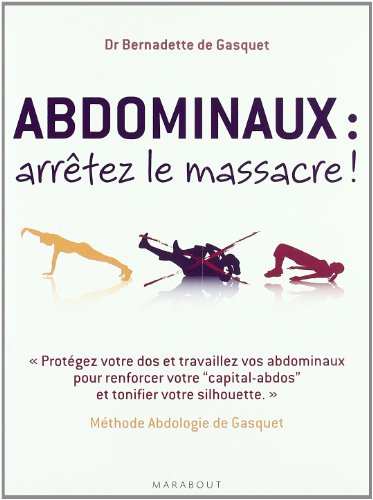 Abdominaux : arrêtez le massacre !
