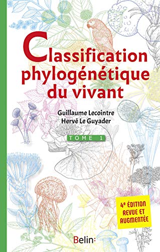 Classification phylogénétique du vivant - Tome 1 - 4e édition