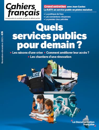 Quels services publics pour demain ?: n°436
