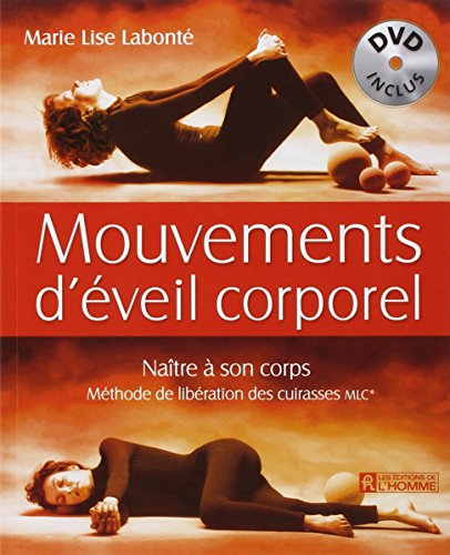Mouvements d'éveil corporel - Naître à son corps, livre + DVD