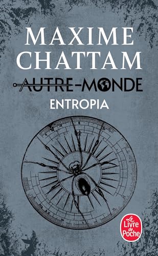 Entropia (Autre-Monde, Tome 4)