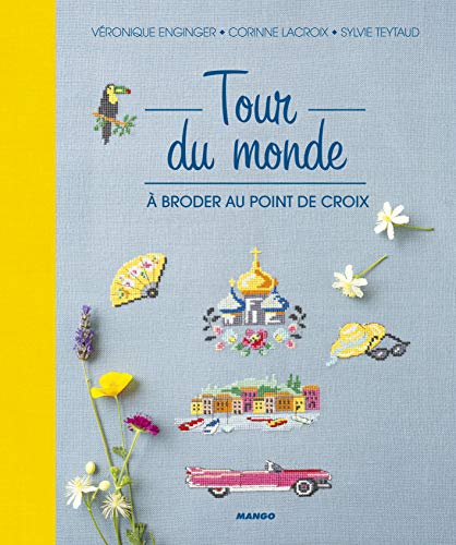 Tour du monde: à broder au point de croix