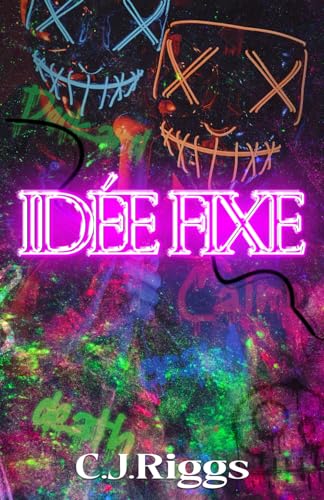 Idée Fixe (Deepest Desires)