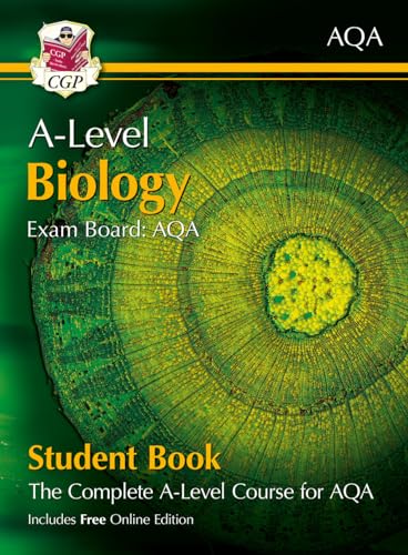 A-Level Biology for AQA: Year 1 & 2 Student Book with Online Edition: course companion for the 2025 and 2026 exams (CGP AQA A-Level Biology)