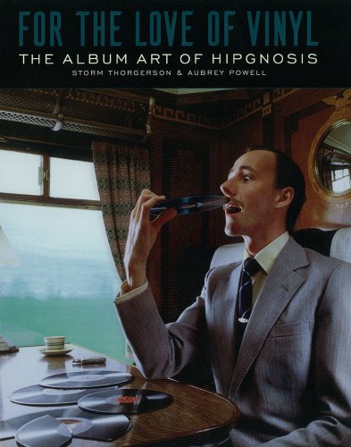For the Love of Vinyl. The Album Art of Hipgnosis