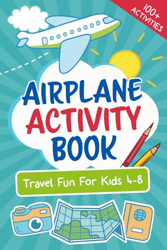 Let’s Go! Airplane Activity Book: Travel Fun For Kids 4-8 (Let's Go... Kids Travel Guides and Activity Books)