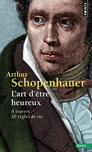 L'Art d'être heureux: À travers 50 règles de vie