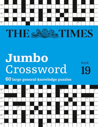 TIMES 2 JUMBO_TIMES CROSSWO PB: 60 large general-knowledge crossword puzzles (The Times Crosswords)