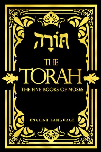 The Torah in English - Bible Large Print (also called the Pentateuch) The Five Books Of Moses
