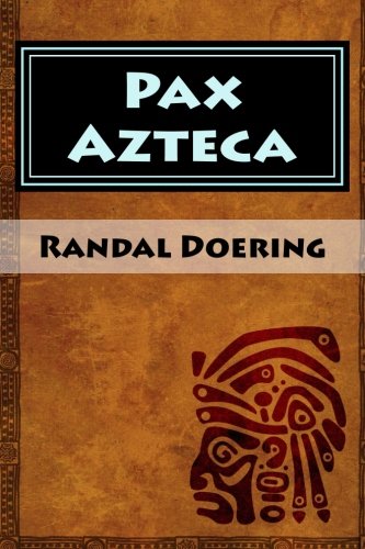 Cover of Pax Azteca