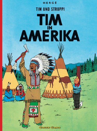 Tim und Struppi: Tim in Amerika: Kindercomic ab 8 Jahren. Ideal für Leseanfänger. Comic-Klassiker