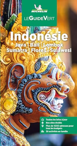 Guide Vert Indonésie Michelin: Java, Bali, Lombok, Sumatra, Flores, Sulawesi