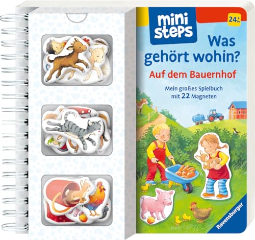 ministeps: Was gehört wohin? Auf dem Bauernhof; Magnetbuch ab 2 Jahren, Kinderbuch: Mein großes Spielbuch mit 22 Magneten. Ab 24 Monaten (ministeps Bücher)