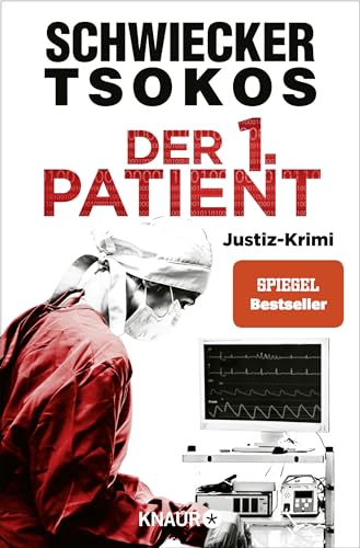 Der 1. Patient: Justiz-Krimi | SPIEGEL Bestseller-Autoren