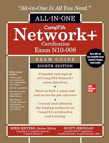 CompTIA Network+ Certification All-in-One Exam Guide, Eighth Edition (Exam N10-008) (CompTIA Network + All-In-One Exam Guide)