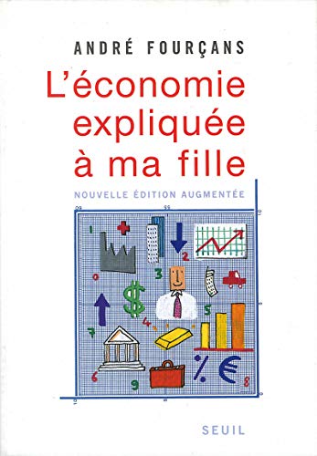 L'Économie expliquée à ma fille