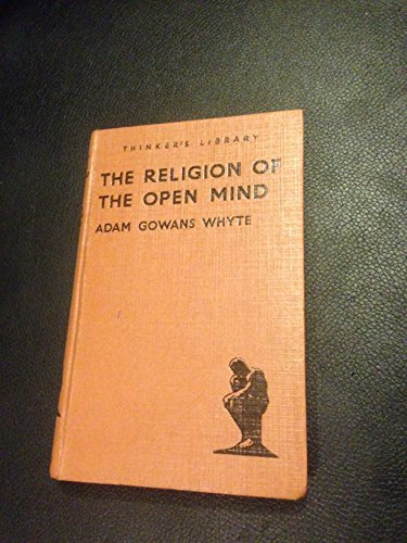 THE RELIGION OF THE OPEN MIND: THINKER'S LIBRARY NO. 49.