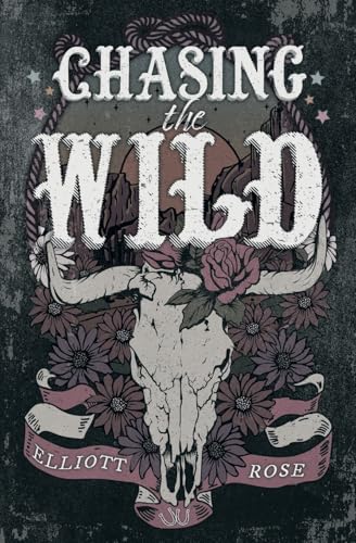Chasing The Wild: An Ex-boyfriend's Dad, Age Gap Cowboy Romance: 1 (Crimson Ridge)