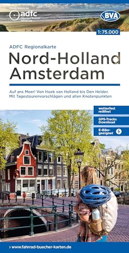 ADFC-Regionalkarte Nord-Holland Amsterdam, 1:75.000, mit Tagestourenvorschlägen und allen Knotenpunkten, reiß- und wetterfest, E-Bike-geeignet, ... bis Den Helder. (ADFC-Regionalkarte 1:75000)