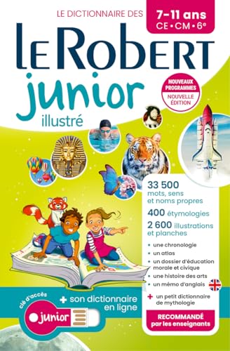 Dictionnaire Le Robert junior illustré et son dictionnaire en ligne - 7/11 ans - CE-CM-6e - Nouvelle édition
