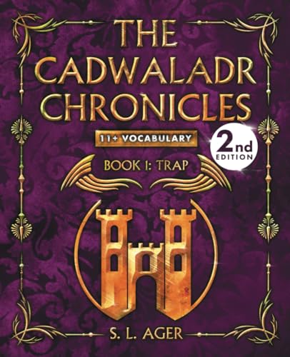 The Cadwaladr Chronicles – Trap: 11+ Vocabulary