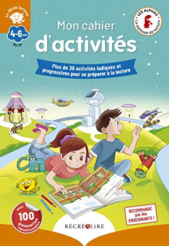 Mon cahier d'activités des Alphas "Déclic lecture"