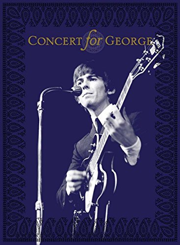 Concert for George - Les Beatles, Paul McCartney, John Lennon, RIngo Starr, George Harrison Concert for George