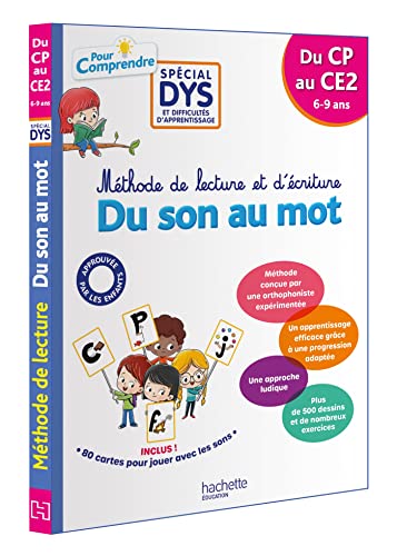 Pour comprendre CP, CE1, CE2 Spécial DYS (dyslexie) et difficultés d'apprentissage: Méthode de lecture et d'écriture