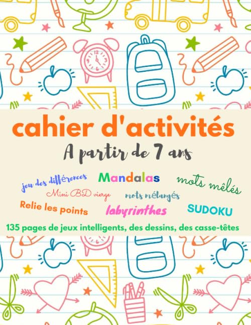 CAHIER D'ACTIVITES A partir de 7 ans: 120 pages de jeux intelligents, coloriages et dessins | Mandalas | Mots mélangés | Mots mêlés | mini BD Comics à ... | Solutions | Grand format 21,59 x 27,94 cm