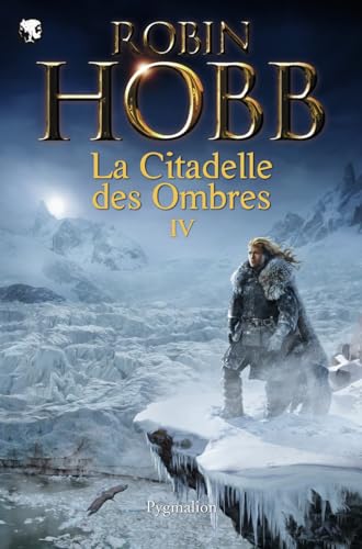 L'assassin royal - La Citadelle des Ombres: Intégrale 4