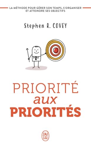 Priorité aux priorités: Vivre, aimer, apprendre et transmettre