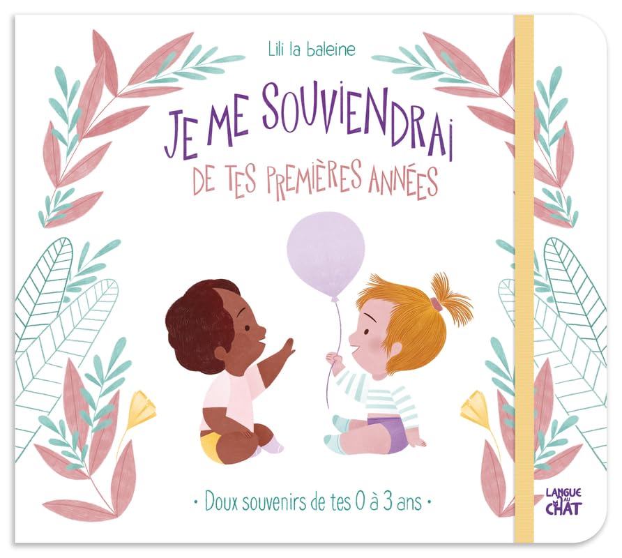 Je me souviendrai de tes premières années - Album de souvenirs - Livre de naissance - Livre cadeau - Dès la naissance