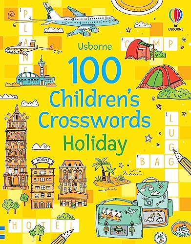 100 Children's Crosswords: Holiday (Puzzles, Crosswords & Wordsearches) (Puzzles, Crosswords and Wordsearches)