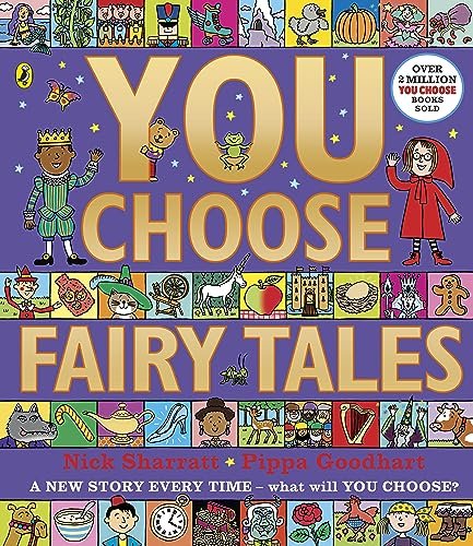 You Choose Fairy Tales: A new story every time – what will YOU choose? (You Choose, 4)