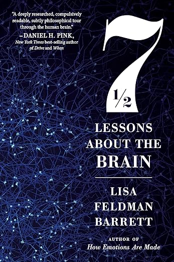 7 1/2 Lessons About the Brain